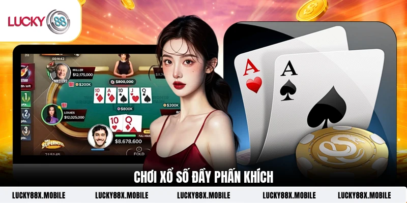 Chơi xổ số đầy phấn khích