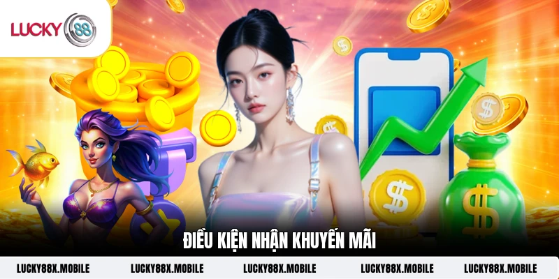 Điều kiện nhận khuyến mãi